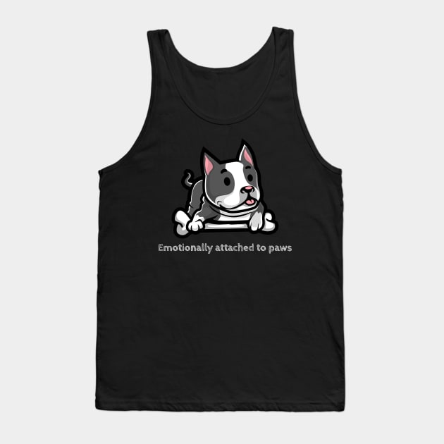 Emotionally attached to paws (staffie) Tank Top by Dog Lovers Store